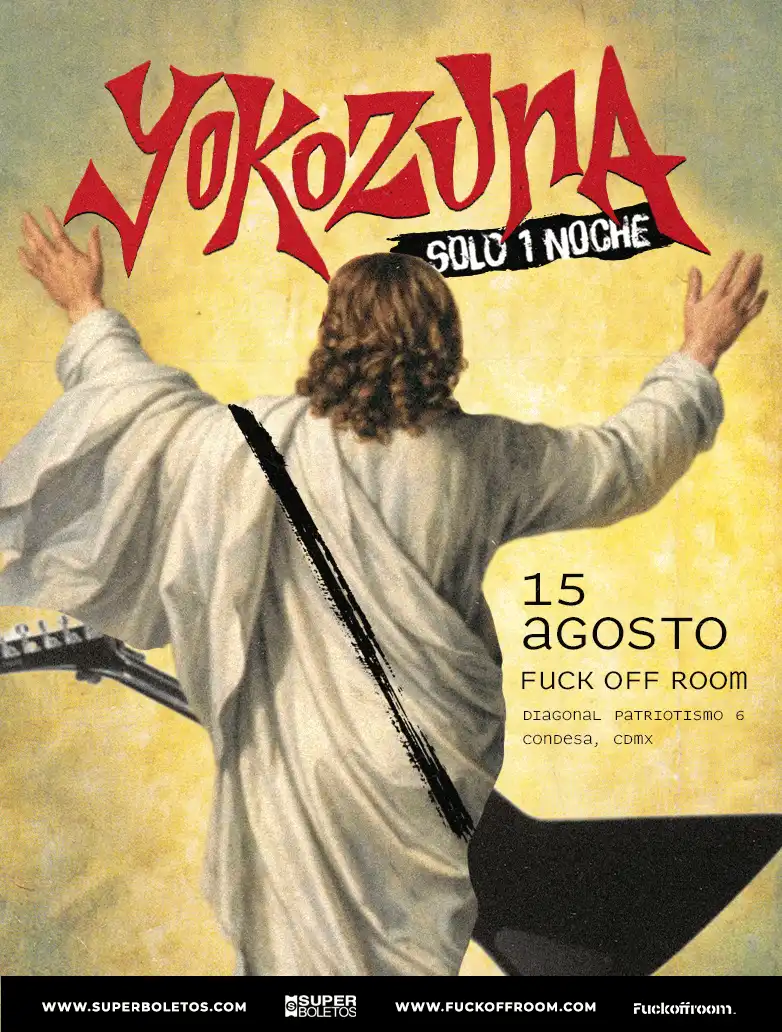 Yokozuna regresa en una única Presentación ¡No te los puedes perder!